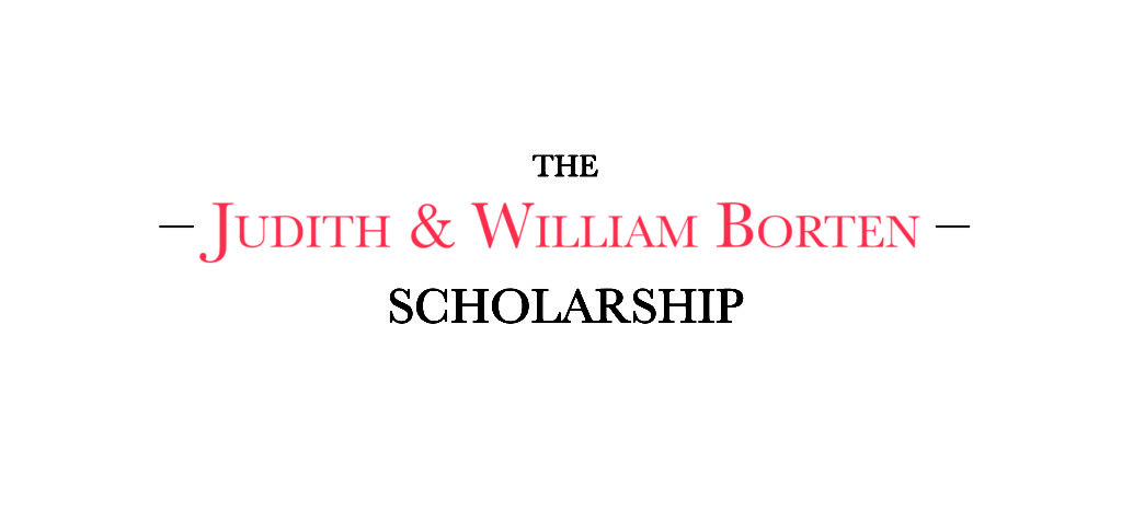 The Judith and William Borten Scholarship