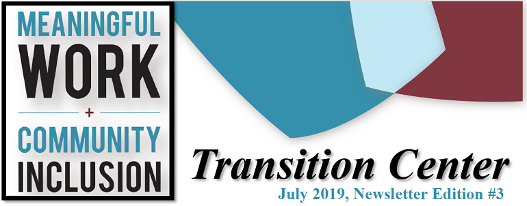 Transition Center's Newsletter Edition #3