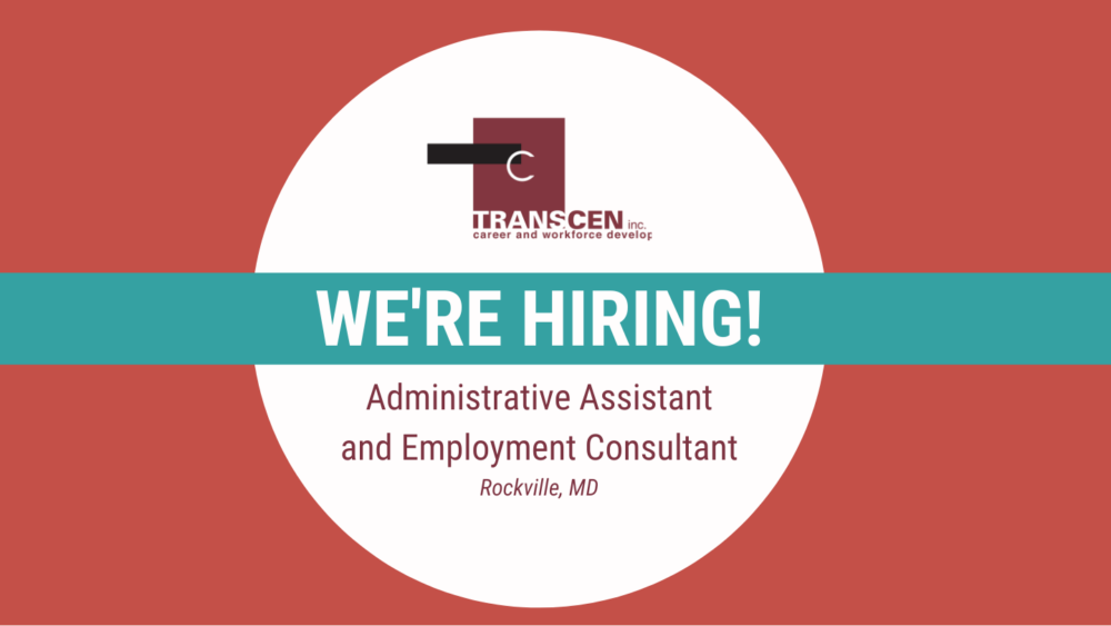 We're hiring! Administrative Assistant and Employment Consultant