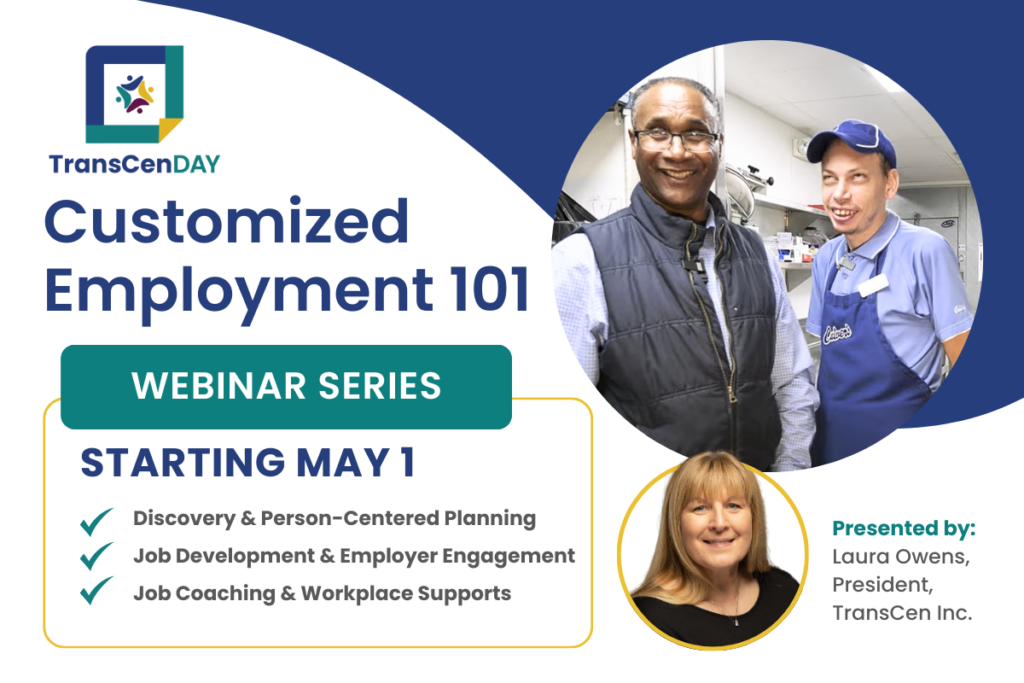 Customized Employment 101: Starting May 1st