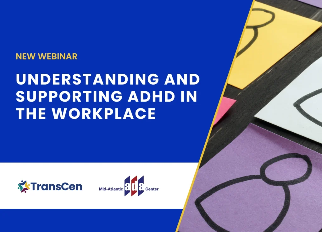 New Webinar: Understanding and supporting ADHD in the workplace